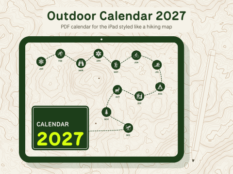 Outdoor Calendar 2027: PDF calendar for the iPad styled like a hiking map